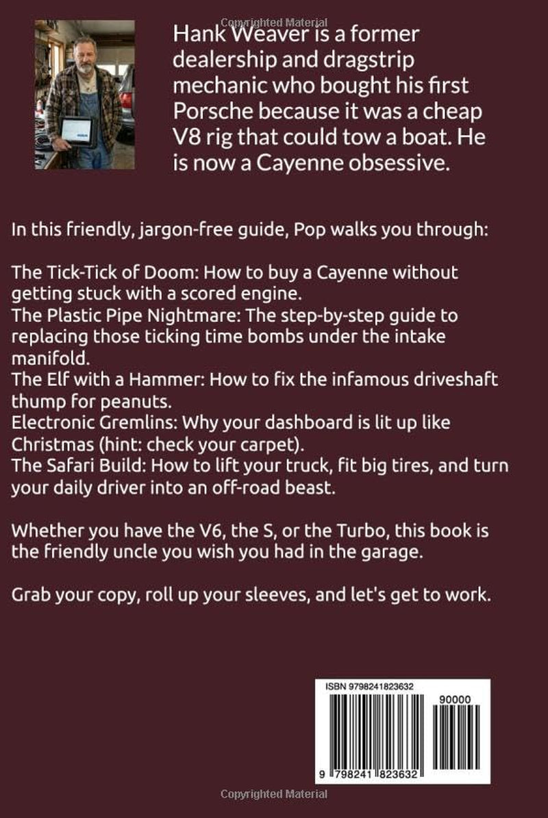The Friendly Guide to the Porsche Cayenne: 955 & 957 Generation (Pop Weaver's Friendly Car Guides)