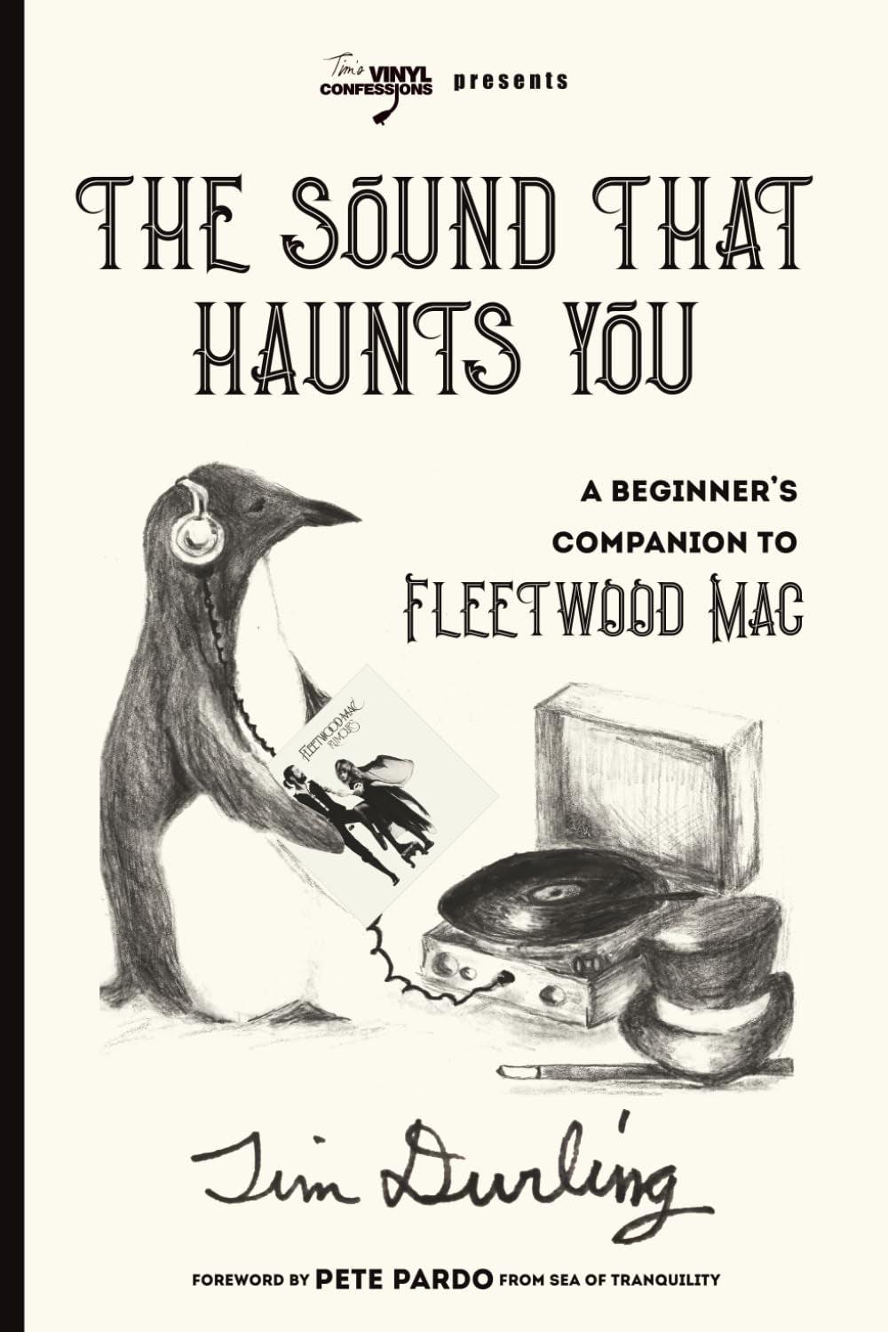 THE SOUND THAT HAUNTS YOU: A Beginner's Companion to Fleetwood Mac