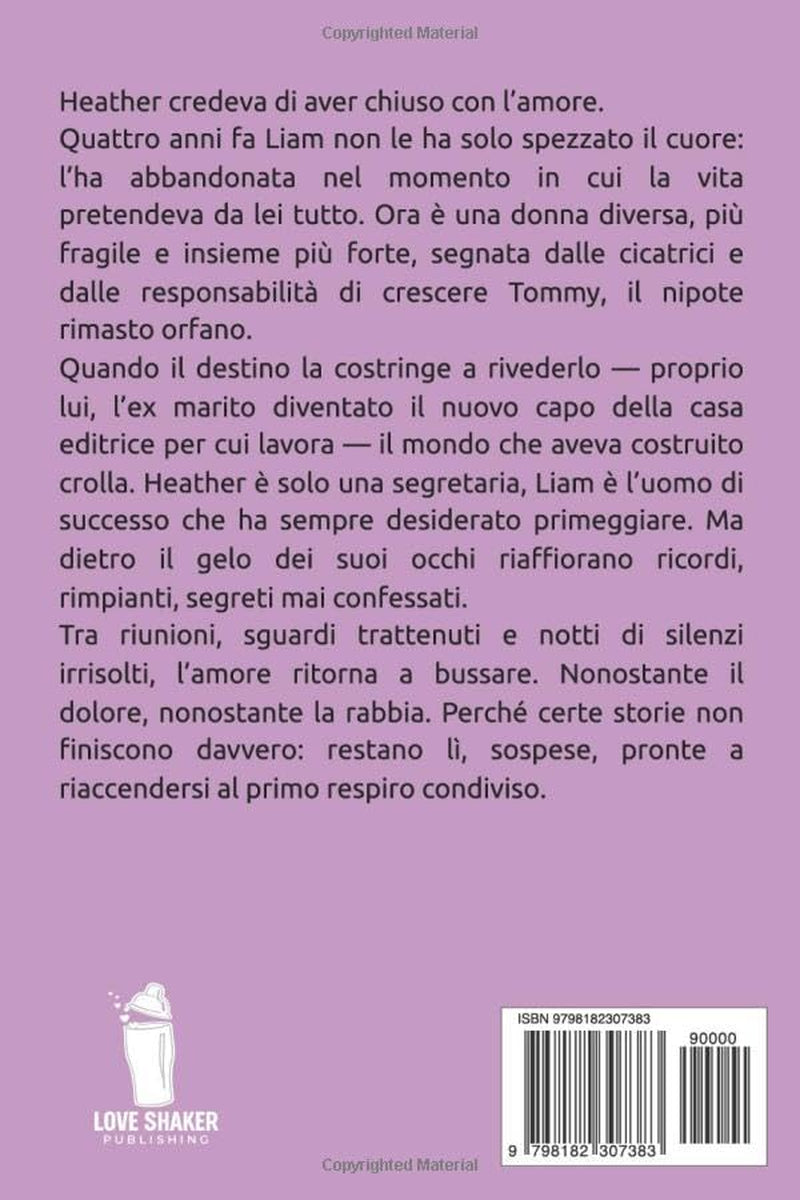 Mi sono innamorato tante volte ma sempre di te (Love Shaker Publishing) (Italian Edition)