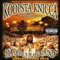 Da Devil's Playground / Underground Solo Explicit Lyrics