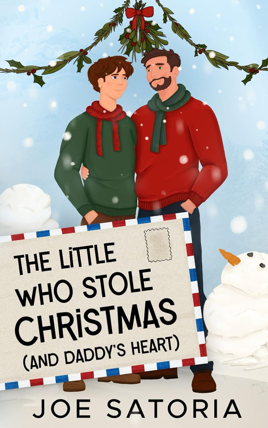 The Little Who Stole Christmas (And Daddy's Heart)