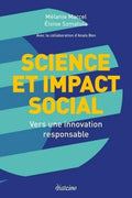 Science et impact social: Vers une innovation responsable (French Edition)