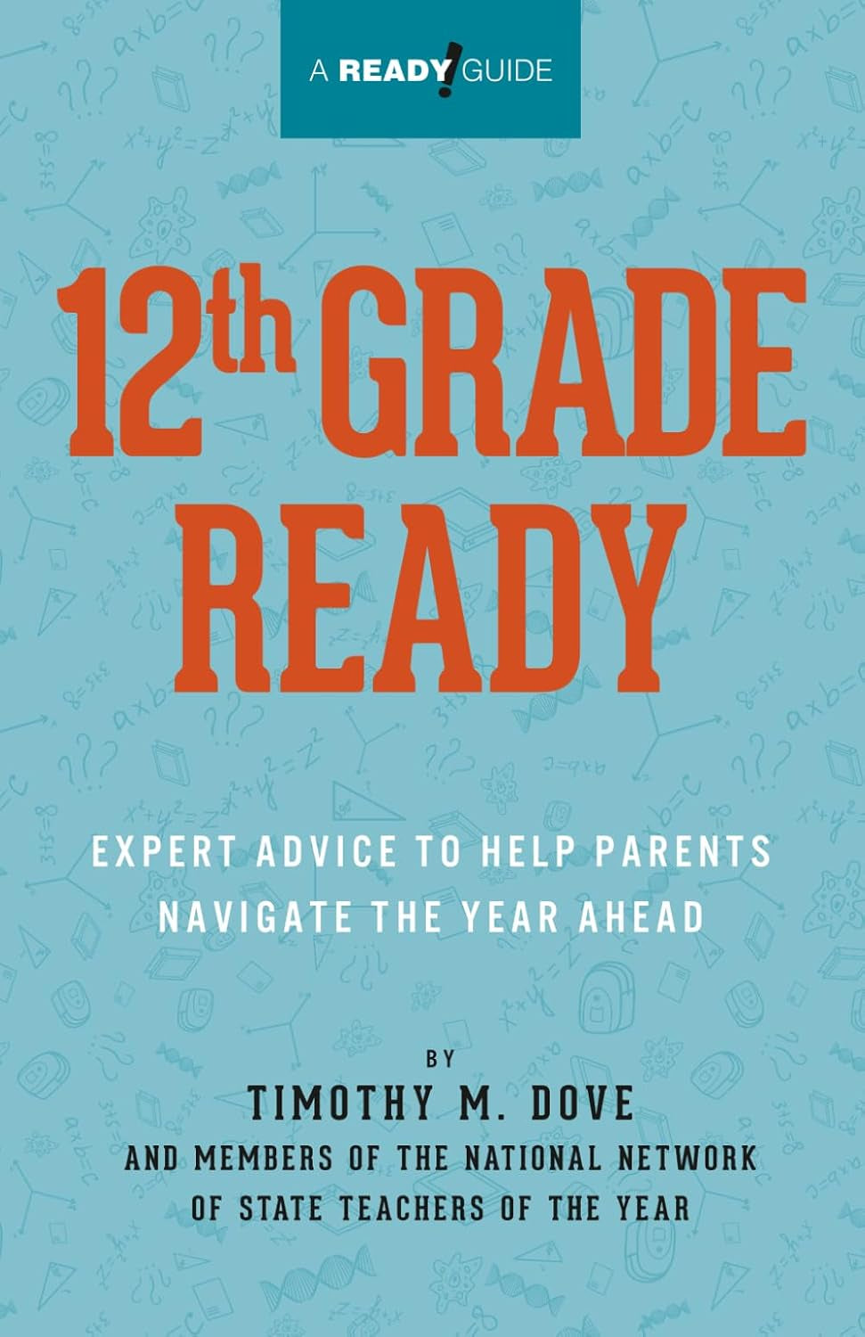 12th Grade Ready: Expert Advice to Help Parents Navigate the Year Ahead