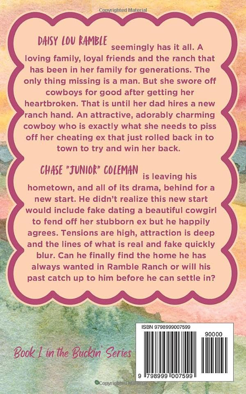 Just My Buckin' Luck (The Buckin' Series)