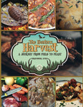The Hunters Harvest: A Journey from Field to Feast