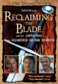 Reclaiming the Blade (2-disc Special Edition)