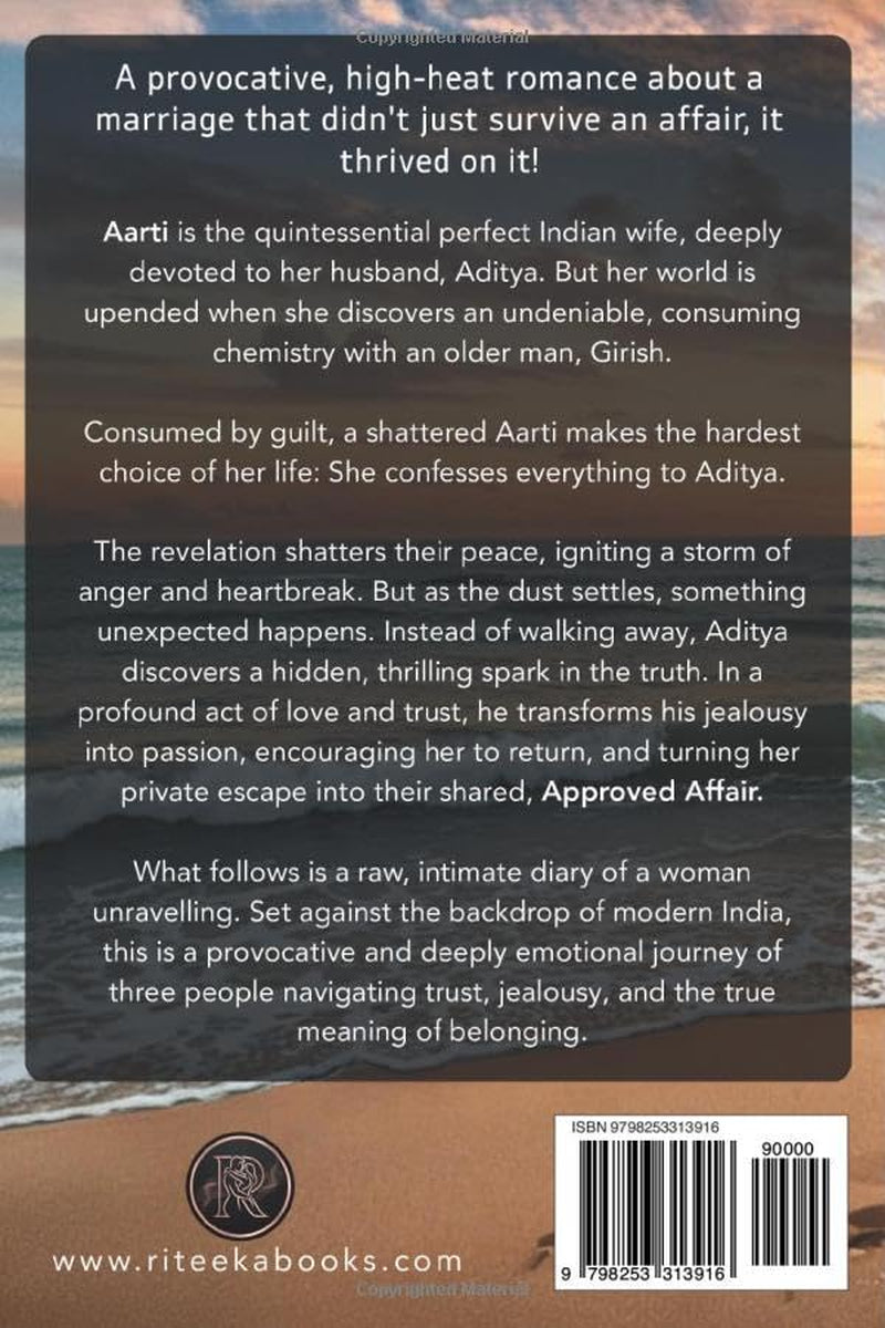 The Approved Affair: A Diary of Love, Trust, and an Open Marriage