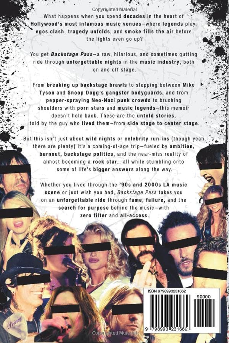 Backstage Pass: Decades of Sex, Drugs, Tragedy and the Darker Side of Rock & Roll