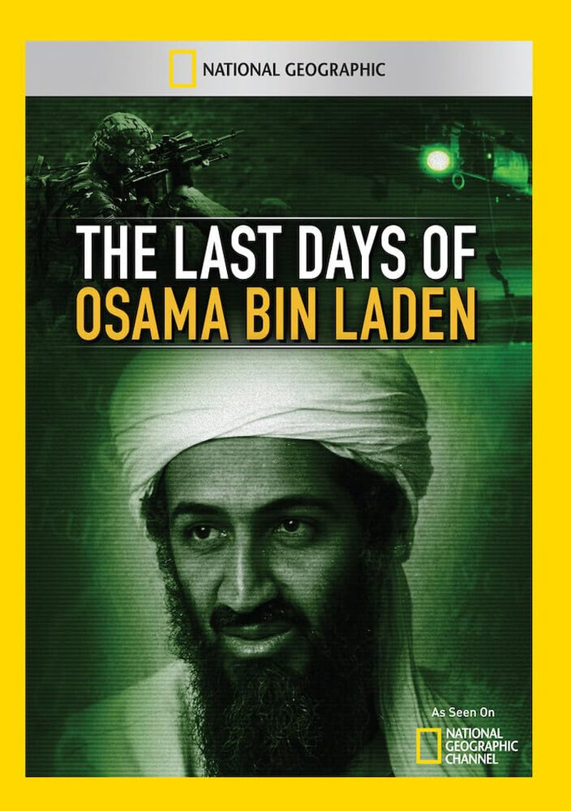 The Last Days of Osama Bin Laden