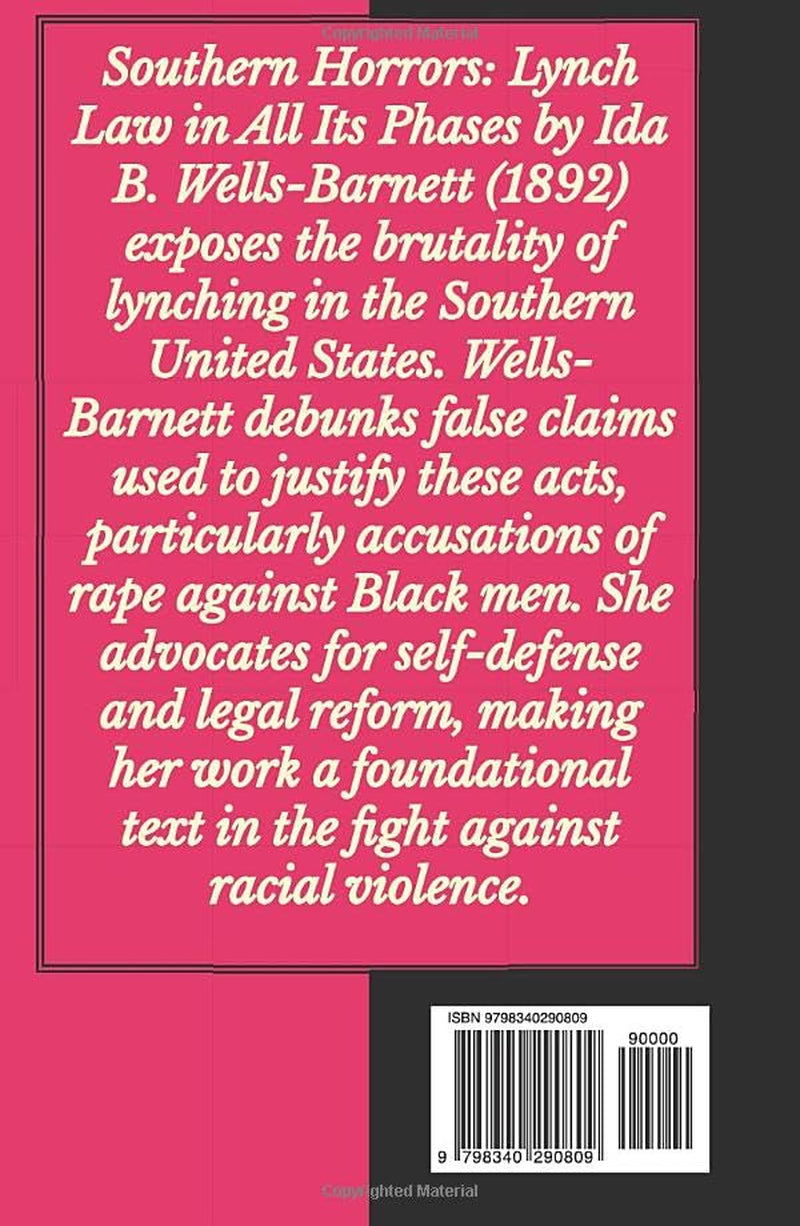 Southern Horrors: Lynch Law in All Its Phases