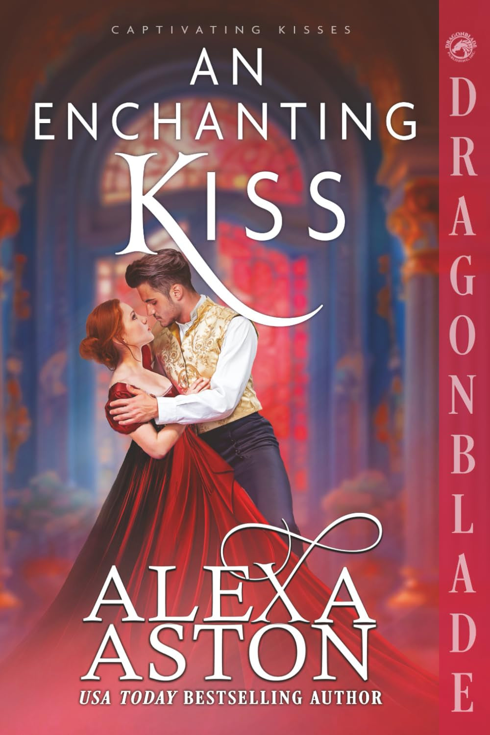An Enchanting Kiss: A Regency Historical Romance