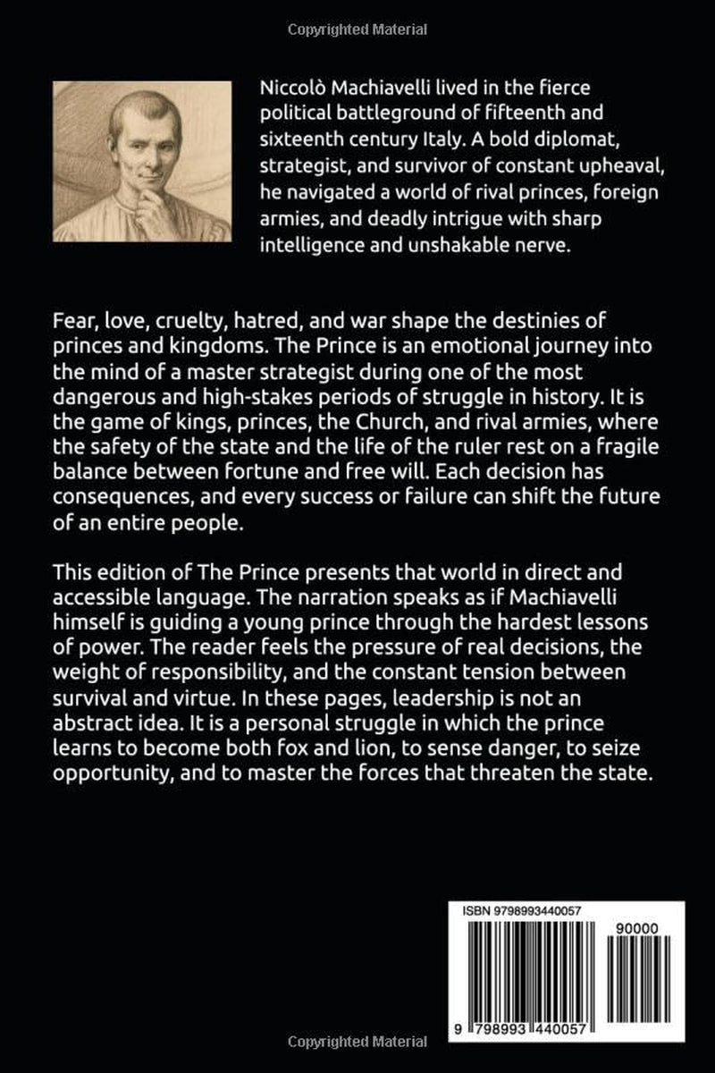 Machiavelli’s The Prince: A Modern Reading and Study Guide
