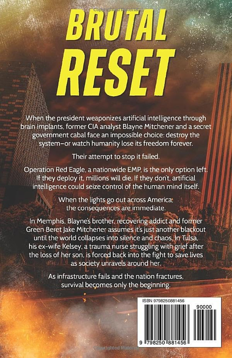 Brutal Reset: A Post Apocalyptic EMP Survival Thriller (Blackout War Series, Book 1)