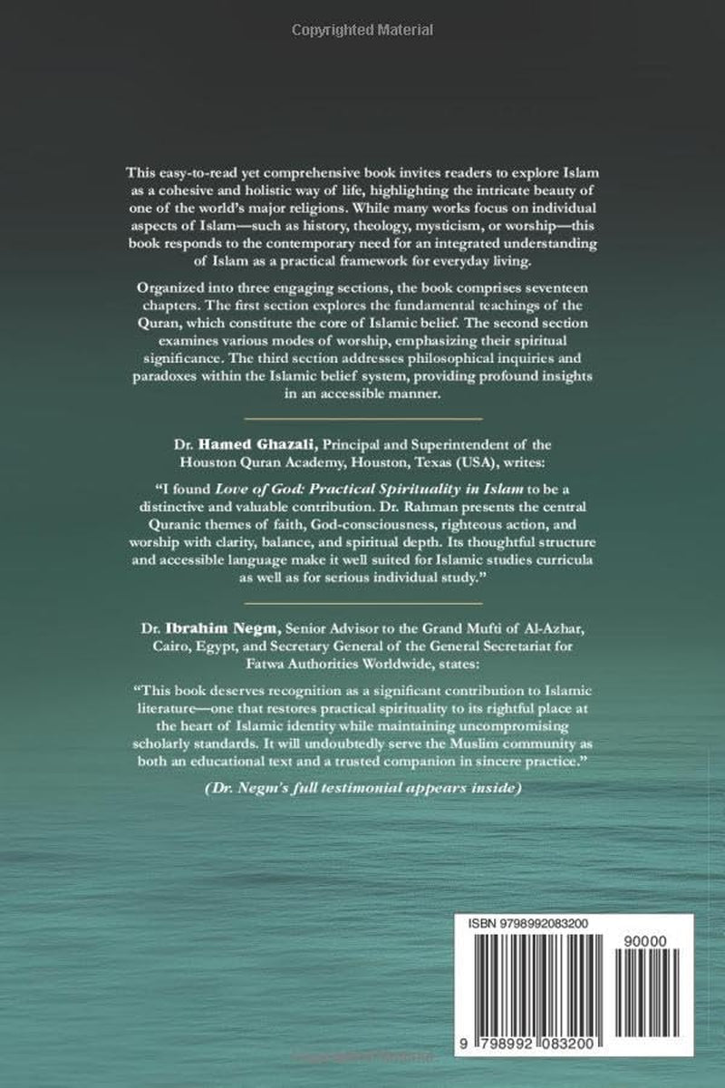 LOVE OF GOD: A Guide to Practical Islamic Spirituality: Worship with Meaning and Compassion for Humanity
