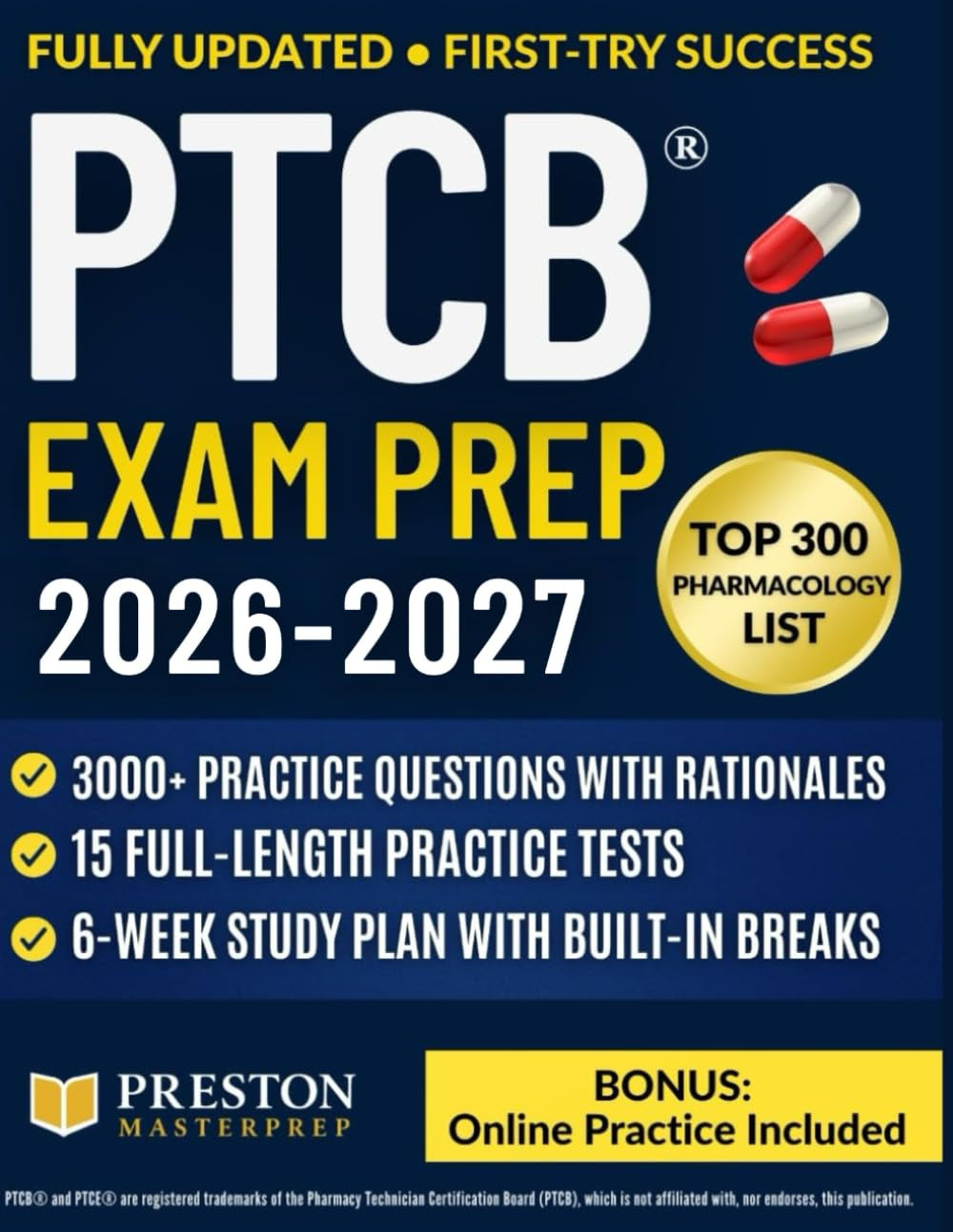 PTCB® Exam Prep: 3,000+ Questions, 15 Full-Length Tests, Proven Strategies & a 6-Week Study Plan for Pharmacy Technician Certification Success.