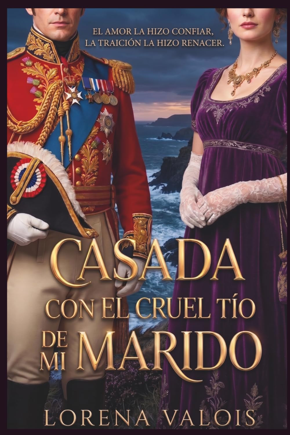 Casada con el Cruel Tío de mi Marido (Spanish Edition)