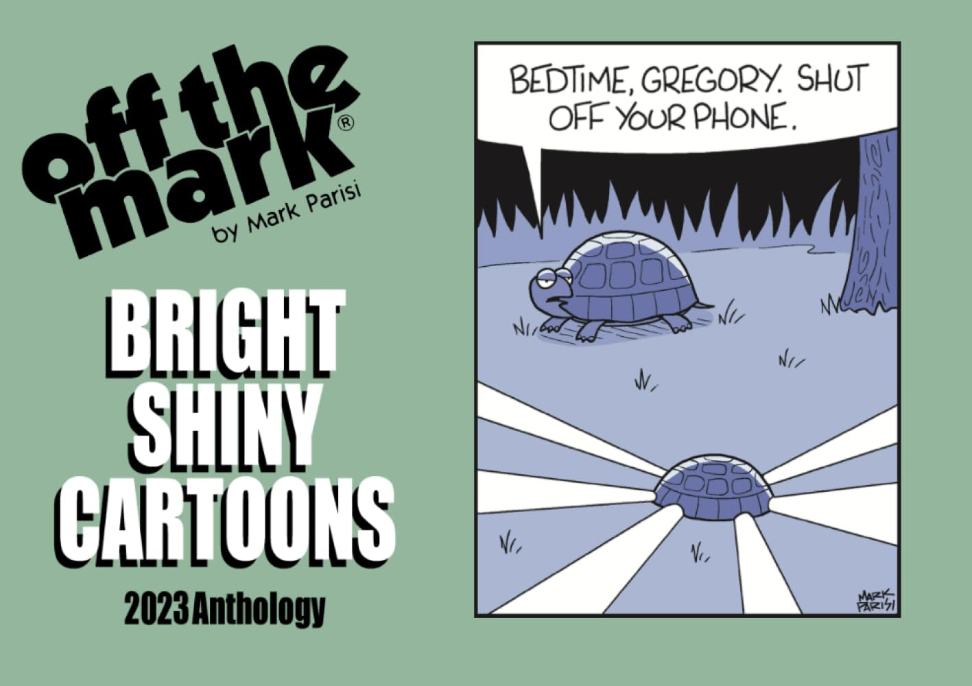 Bright and Shiny Cartoons: 2023 Anthology (off the mark anthology cartoons)