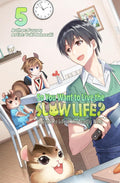 So You Want to Live the Slow Life? A Guide to Life in the Beastly Wilds, Vol. 5