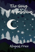 The Song of Appalachia: The Song in the Mountains Book One