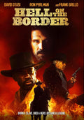 Hell On The Border - DVD