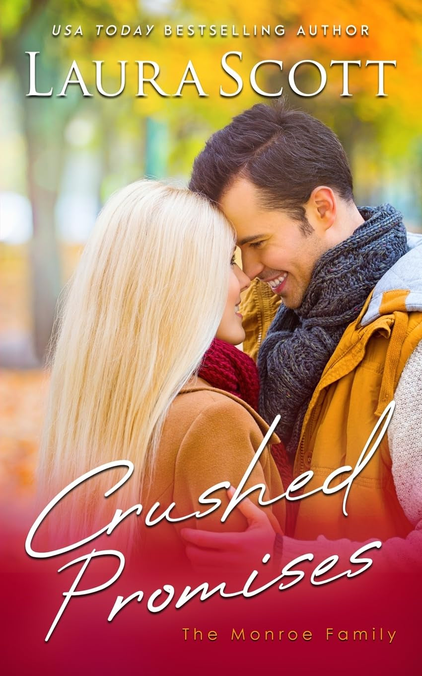 Crushed Promises: A Christian Medical Romance (Monroe Family Series)