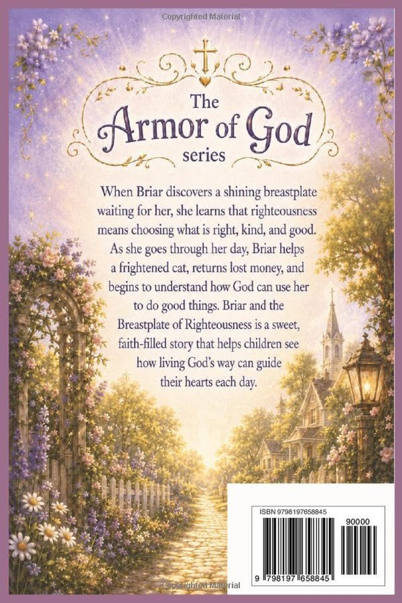 Briar and the Breastplate of Righteousness (The Armor of God)