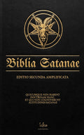 Biblia Satanae ESA: Volume of the Satanic Anti-Bible. The Expanded Satanic Bible (Satanism of the Ecclesia Luciferi)