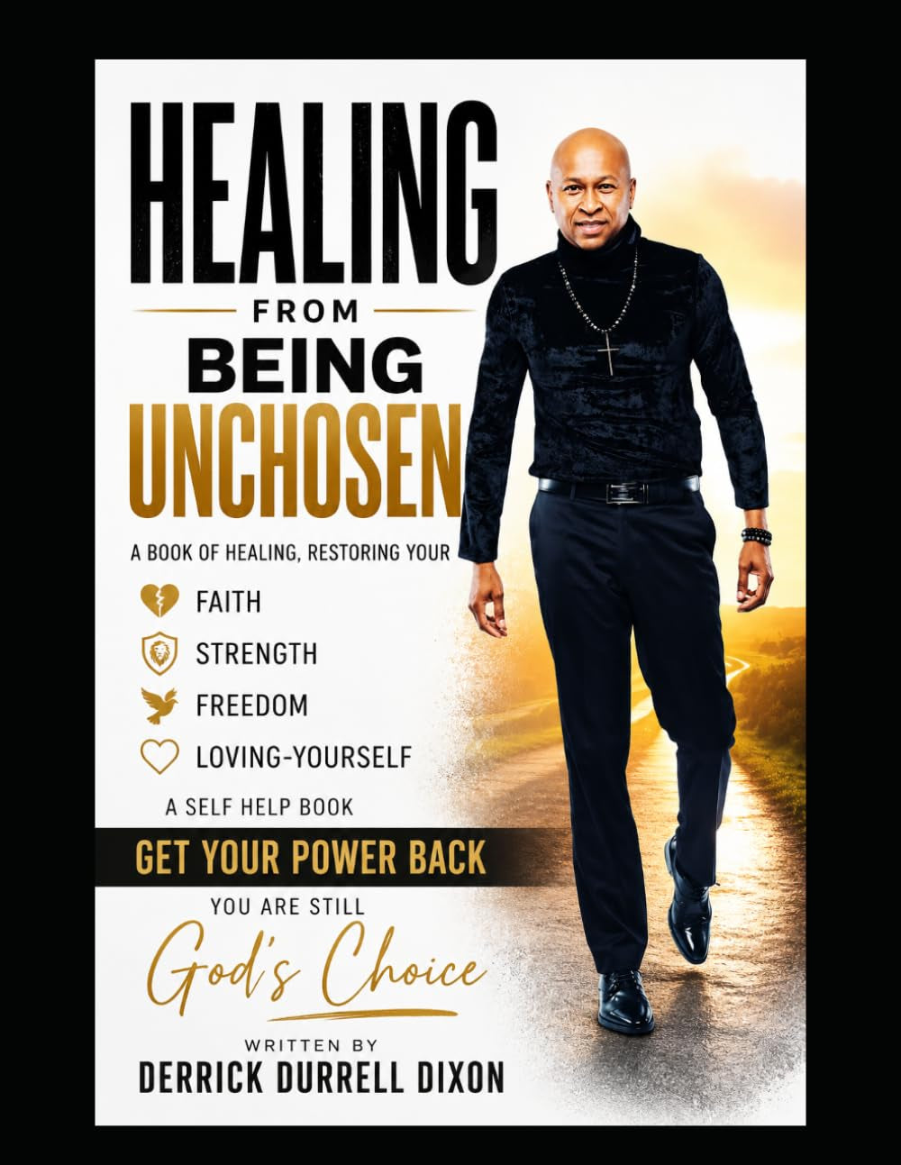 Healing from Being Unchosen