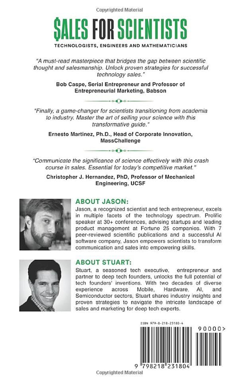 Sales for Scientists: Mastering the Art of Selling Yourself and Your Ideas to Get What You Want