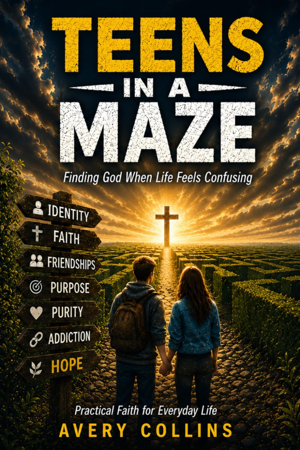 Teens in a Maze: Finding God When Life Feels Confusing