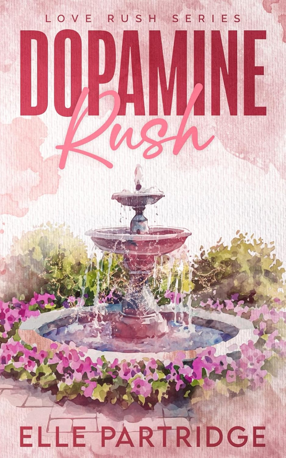 Dopamine Rush (Love Rush)