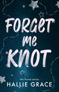 Forget Me Knot: A Why Choose Omegaverse (Found)