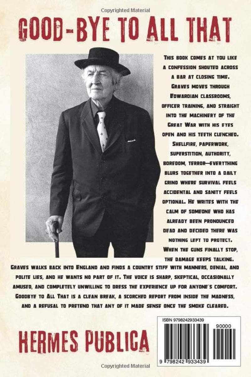 Goodbye to all that - Cover art illustrated by Robert Jordan G: (Hermes Publica Classics)