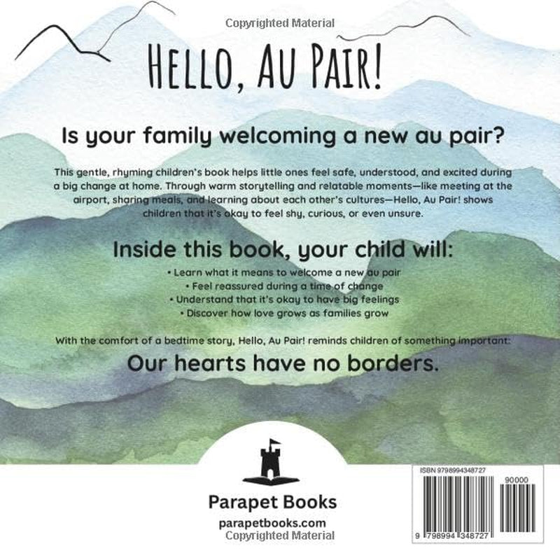 Hello, Au Pair!: A Children's Story Book to Help With Au Pair Transitions
