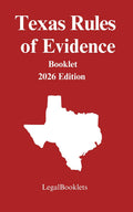 Texas Rules of Evidence (2026 Edition)