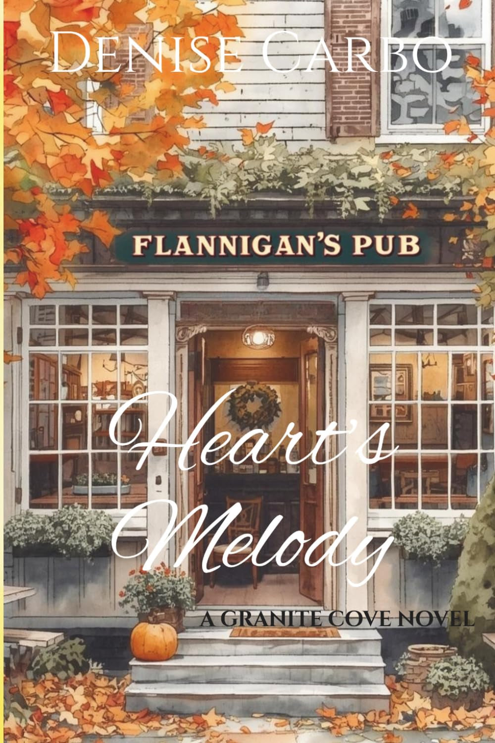 Heart's Melody (Granite Cove)