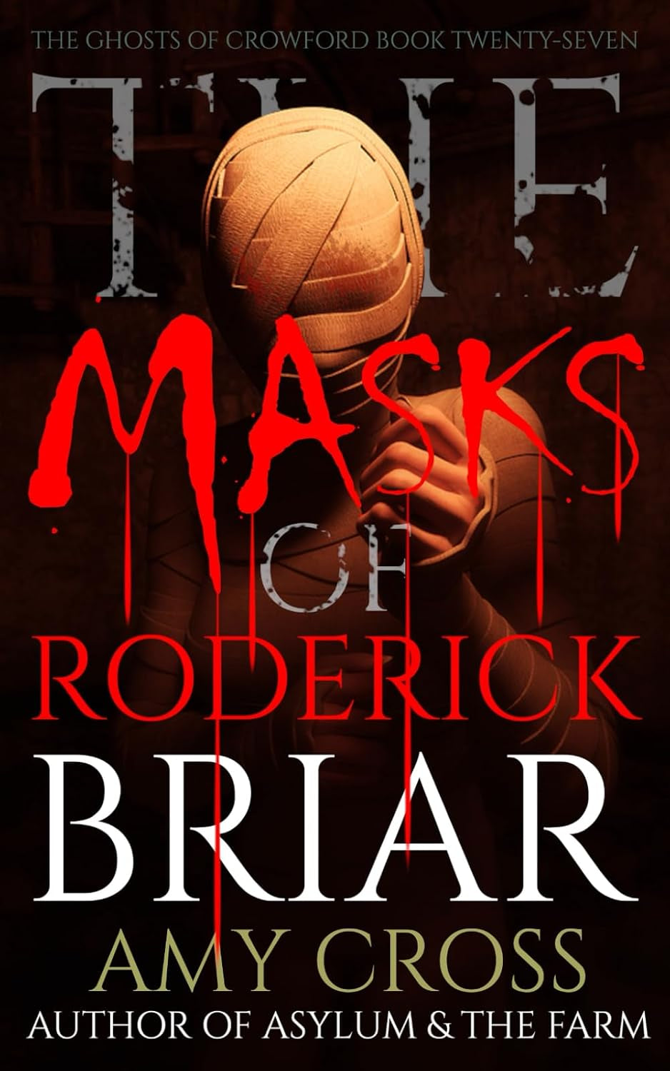 The Masks of Roderick Briar (The Ghosts of Crowford)