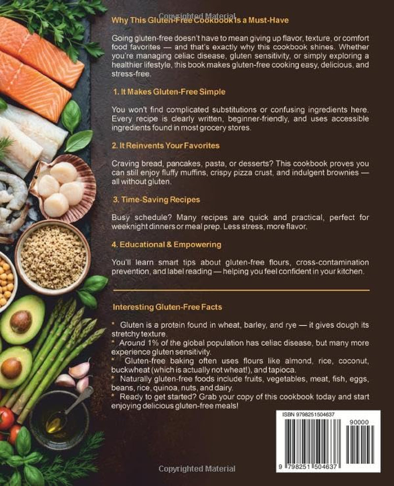 Gluten-Free Made Simple: 100 Delicious Recipes for Beginners