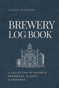 The Brewery Log Book: A Place-Collecting Journal for Breweries, Beer Tastings, and Craft Beer Lovers