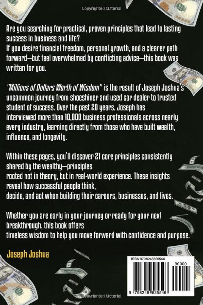 Millions of Dollars Worth of Wisdom: 21 Keys That Unlock Doors of Success