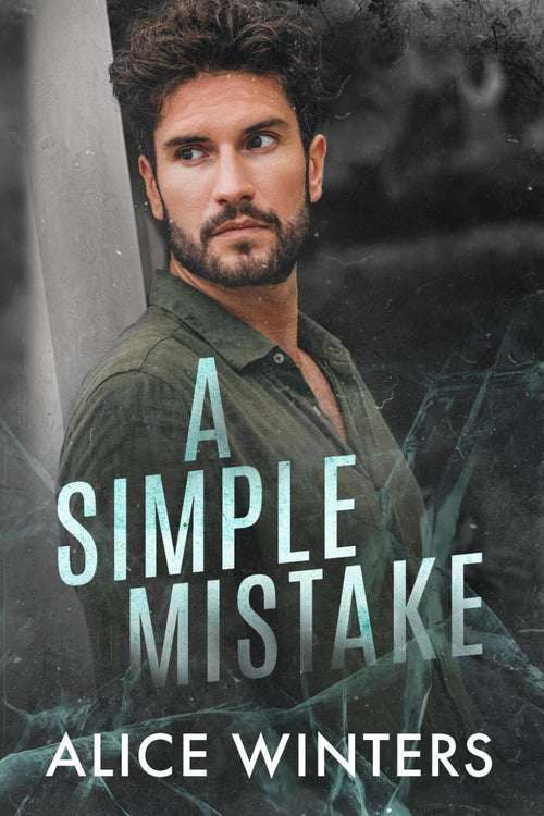 A Simple Mistake (Deadly Mistakes)