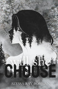 Will She Choose ("Will of the Heart")