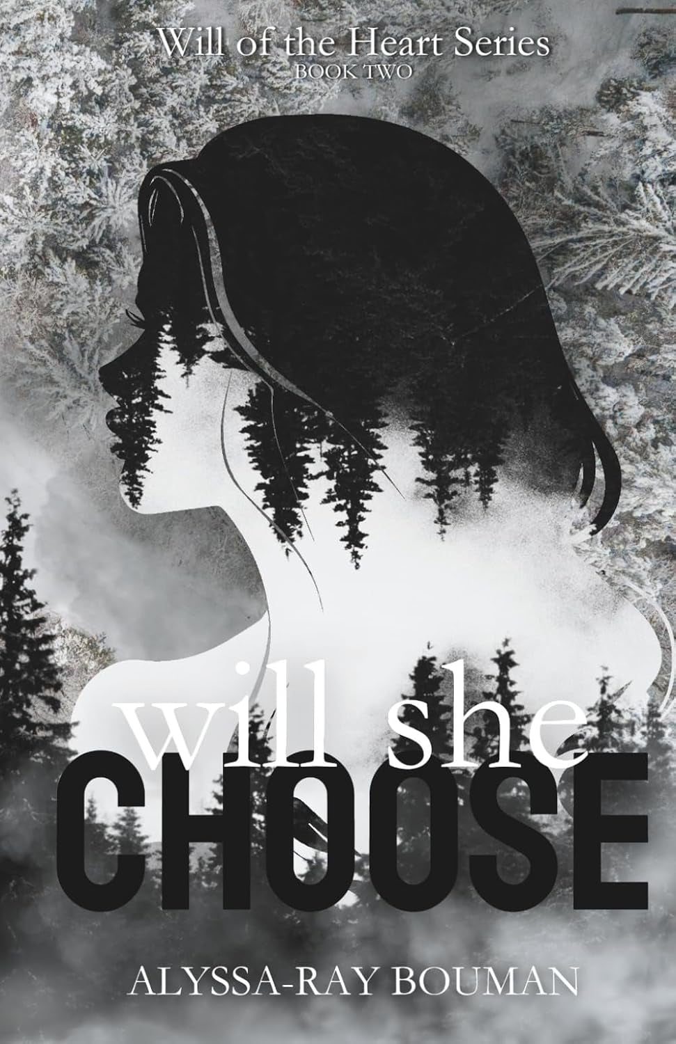 Will She Choose ("Will of the Heart")