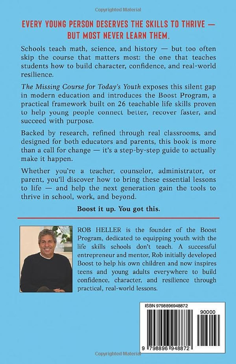 The Missing Course for Today's Youth: 26 Skills That Matter—How The Boost Program Fills The Gap