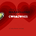 Vínculos Maravillosos entre Corazones (Spanish Edition)