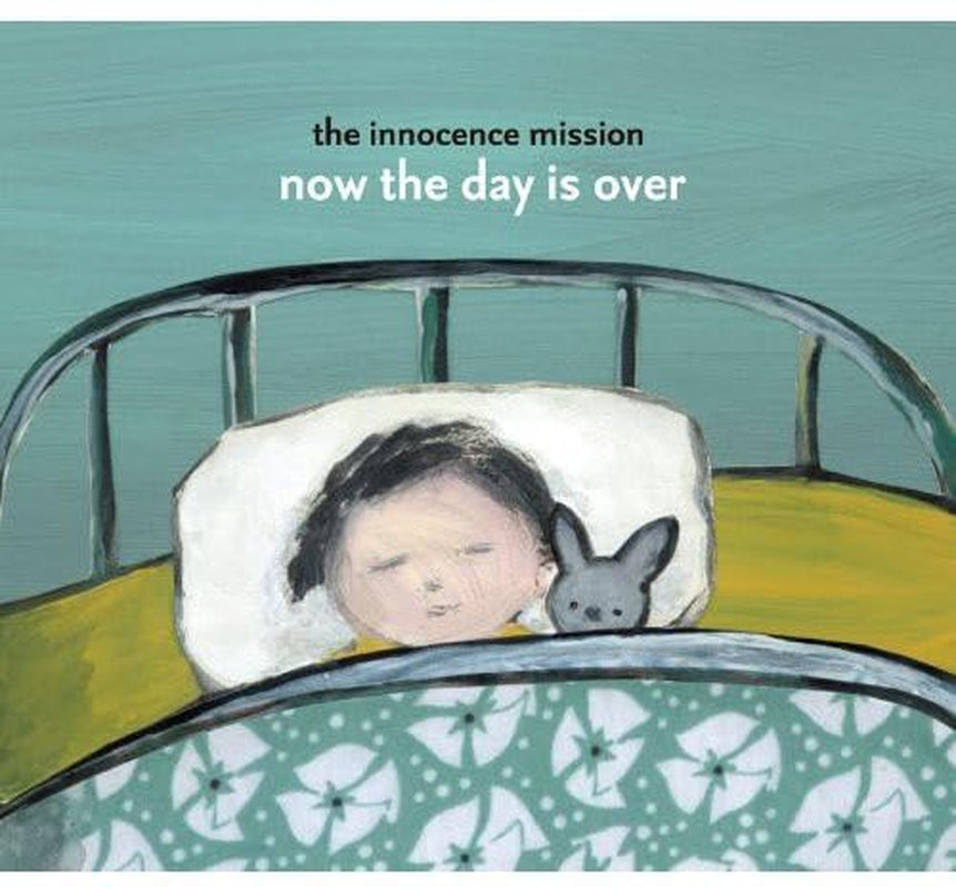 Now the Day Is Over