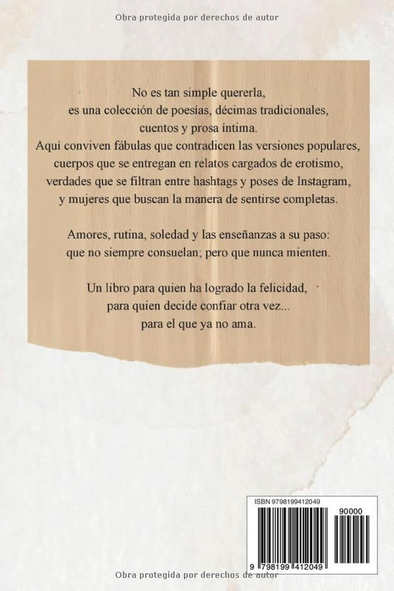 No es tan simple quererla (Spanish Edition)