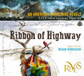 Ribbon of Highway - An American Christmas Revels
