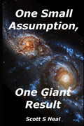 One Small Assumption, One Giant Result (Antimatter Assumption)