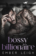 Bossy Billionaire: a single mom, marriage of convenience romance (The Nightingales of Wall Street)